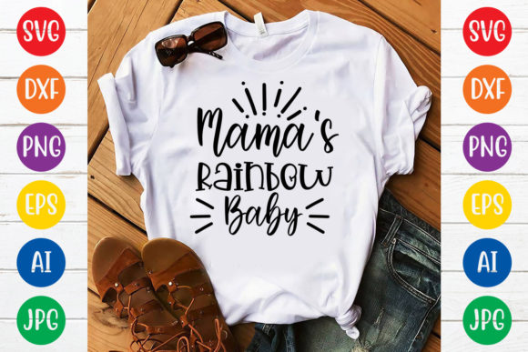 Mama’s Rainbow Baby SVG Design