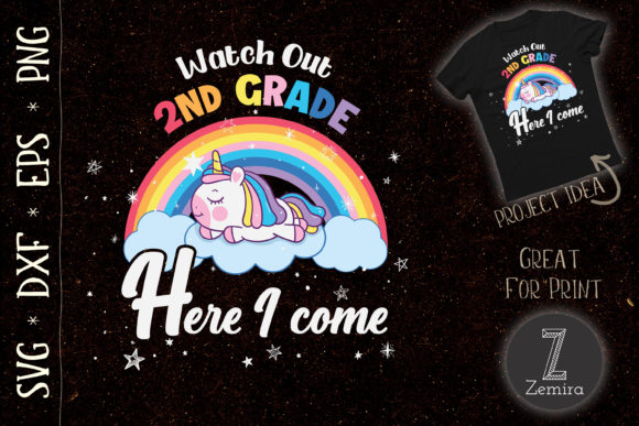 WATCH out 2nd Grade Unicorn Rainbow Graphics